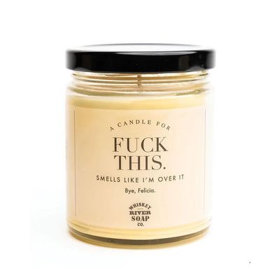 F*CK THIS CANDLE